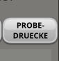 PROBE-DRUECKE