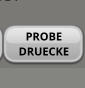 PROBE DRUECKE